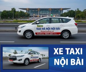Taxi hà nội nội bài giá rẻ chỉ từ 180k