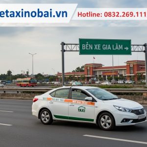 Taxi nội bài về bến xe gia lâm